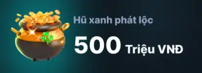 hũ xanh phát lộc